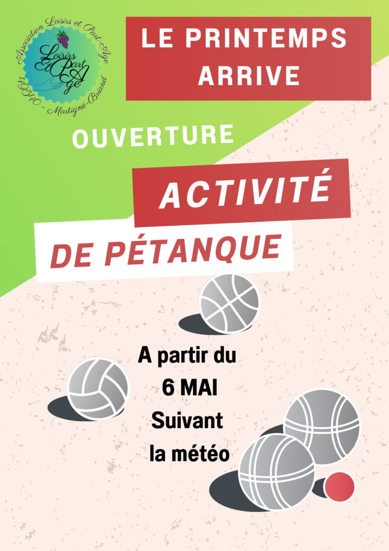 Ouverture de l&rsquo;activité pétanque